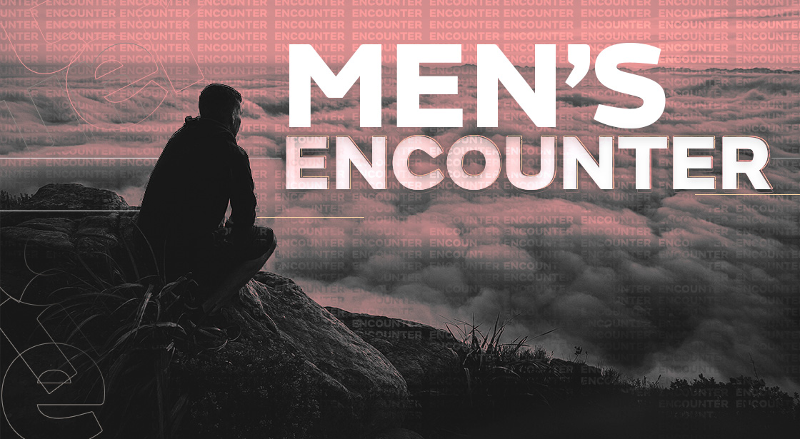 Men’s Encounter Events First Assembly of God